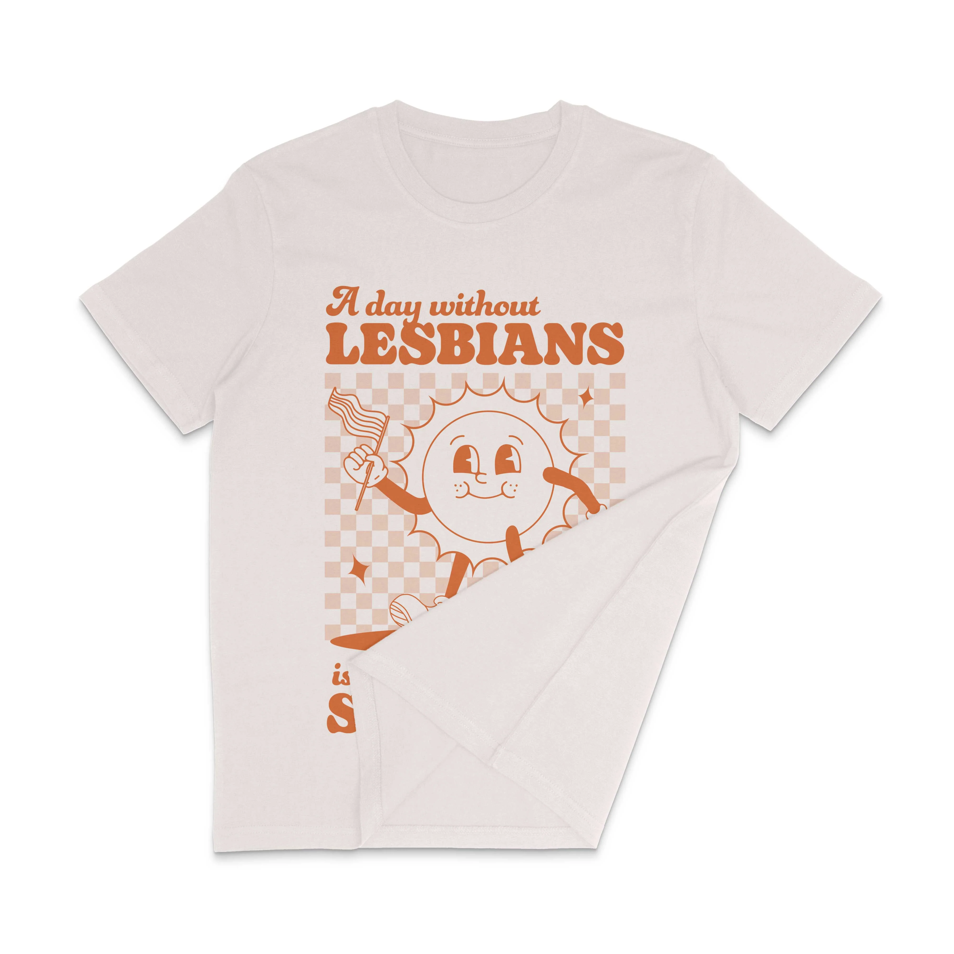 A Day Without Lesbians is Like a Day Without Sunshine Retro Pride Shirt - Image 3