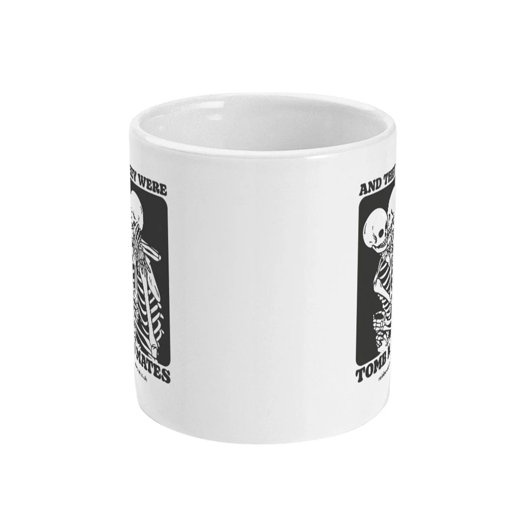 And They Were Tomb Mates Coffee Mug - Image 2