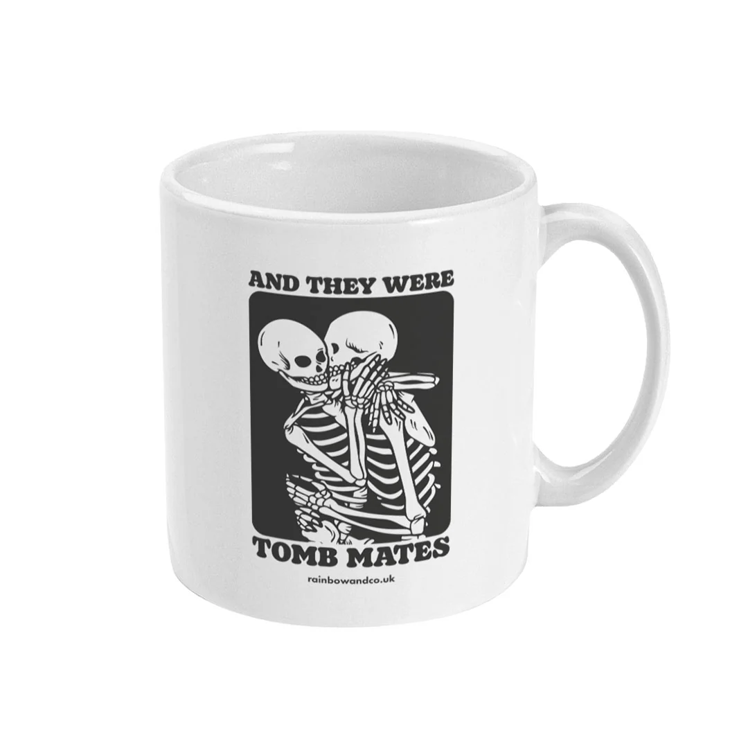 And They Were Tomb Mates Coffee Mug - Image 3