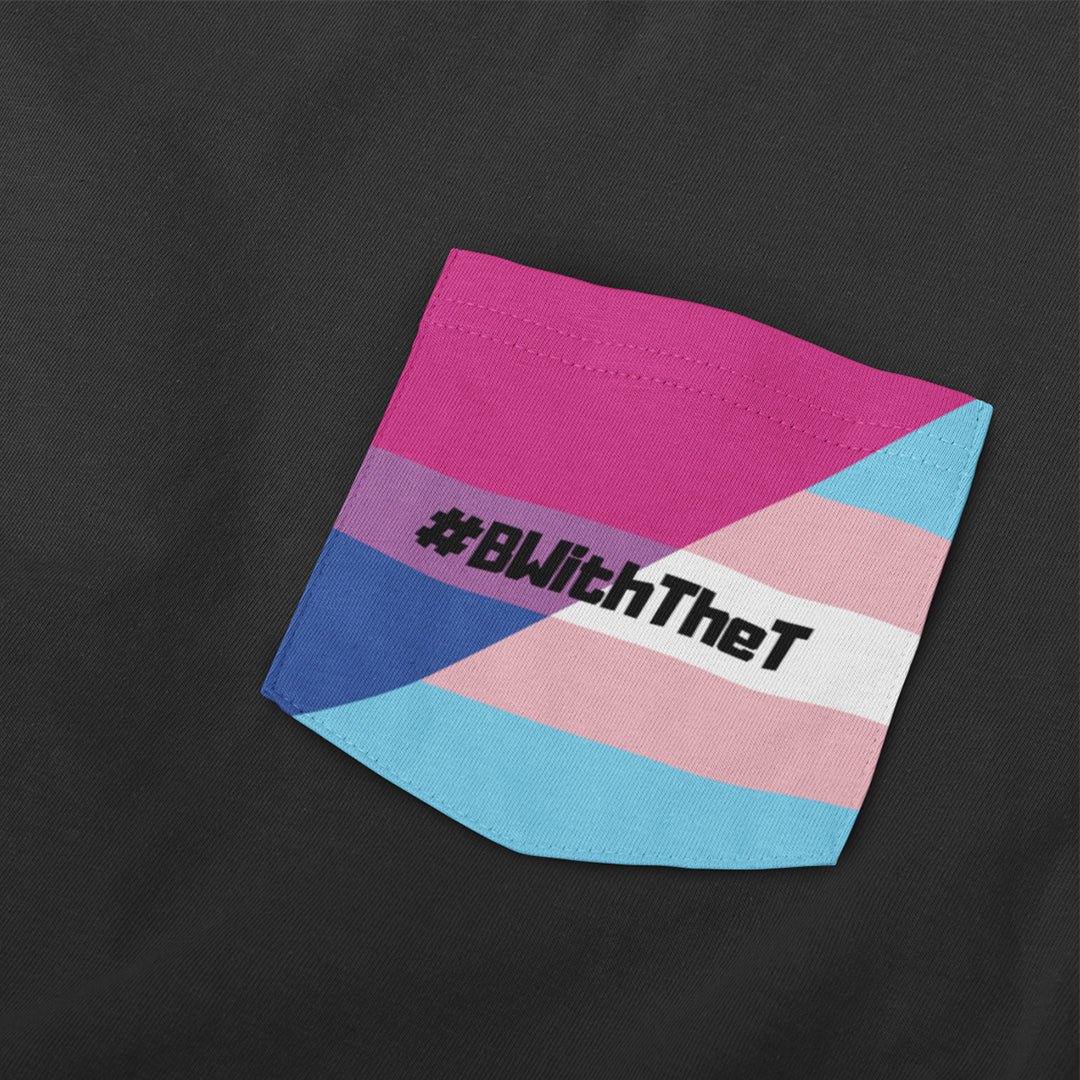 #BWithTheT Pocket T Shirt - Image 3