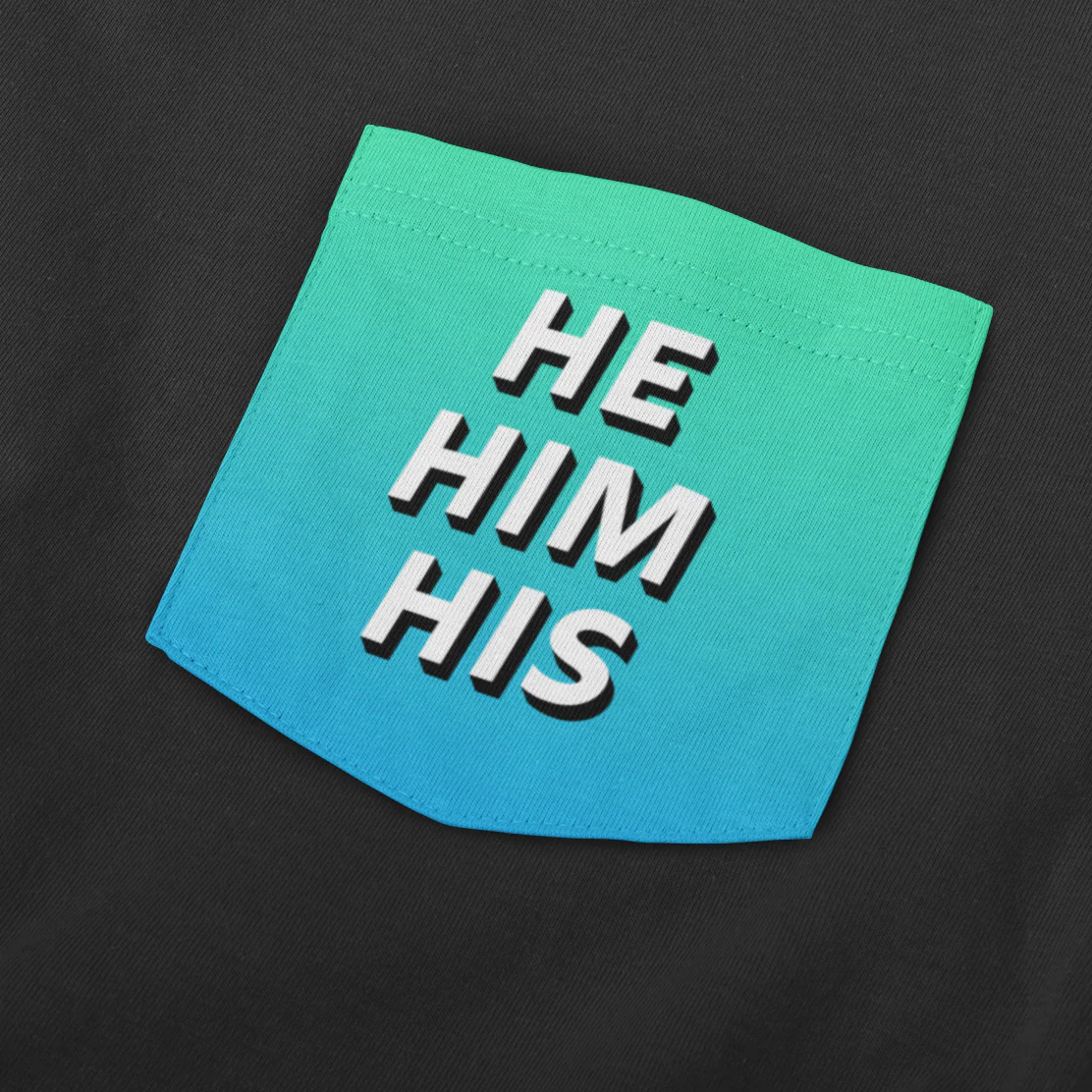 He Him Pronoun Pocket T Shirt - Image 3