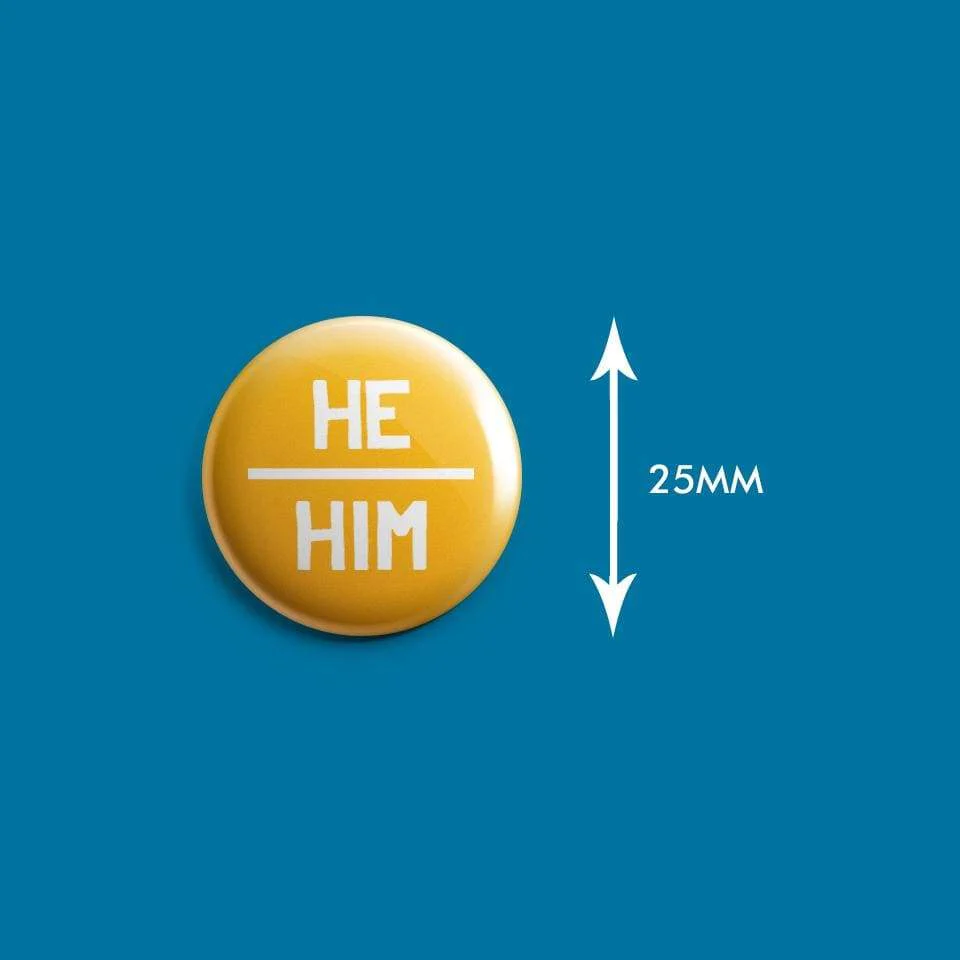He Him Badge - Image 2