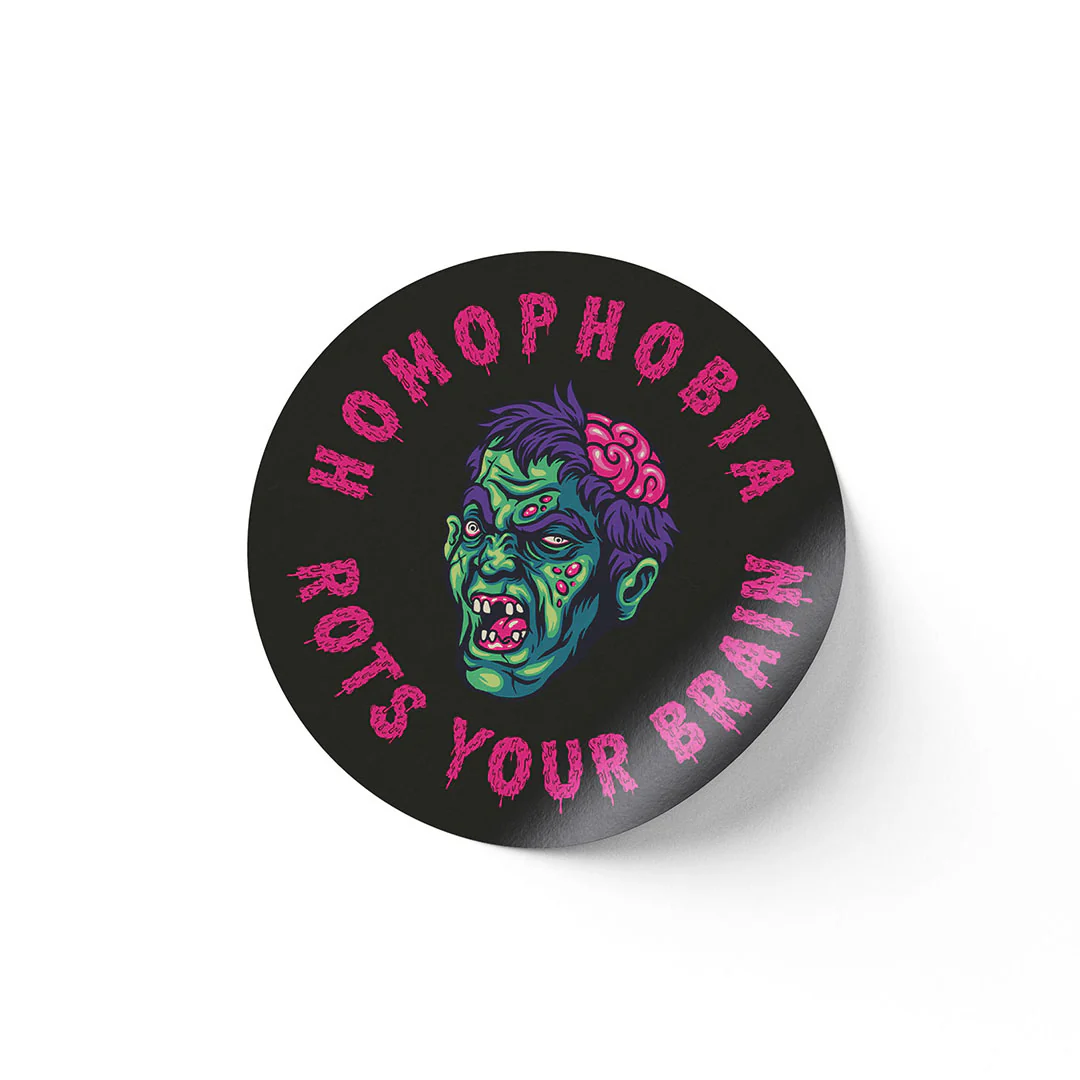 Homophobia Rots Your Brain Gloss Sticker - Image 2