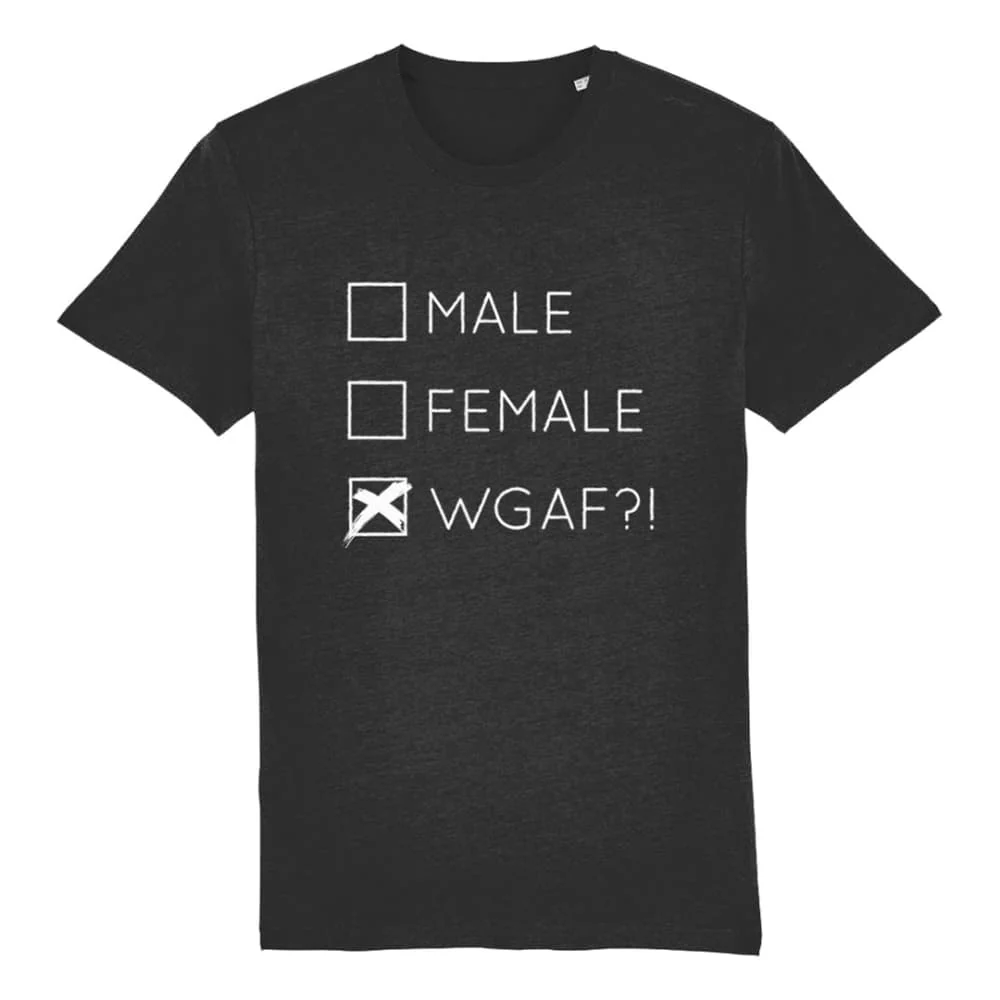 Male Female WGAF?! T Shirt - Image 2