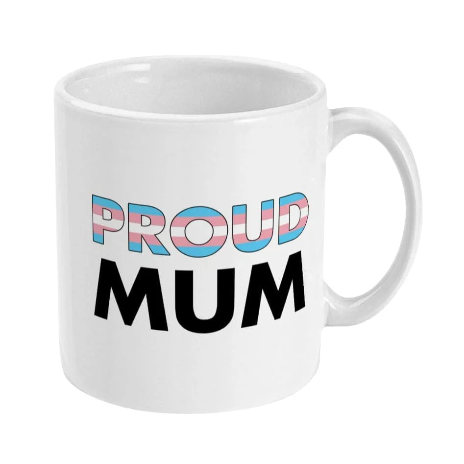 Proud Mum - Transgender Flag Mug - Image 3
