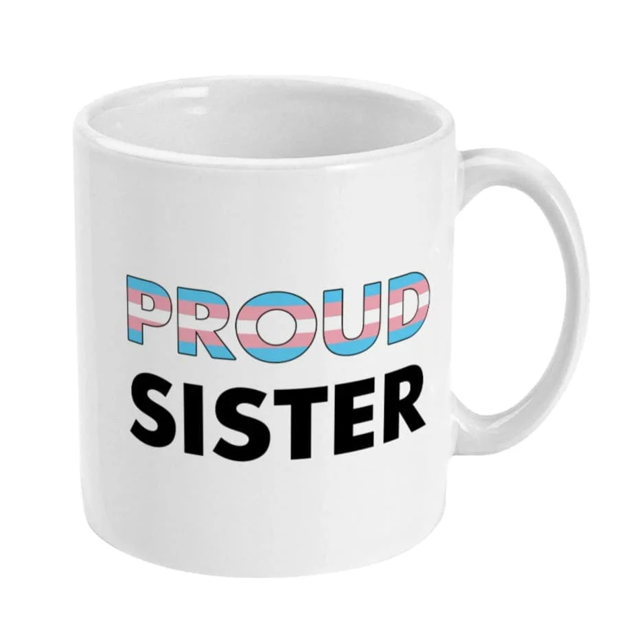 Proud Sister - Transgender Flag Mug - Image 3