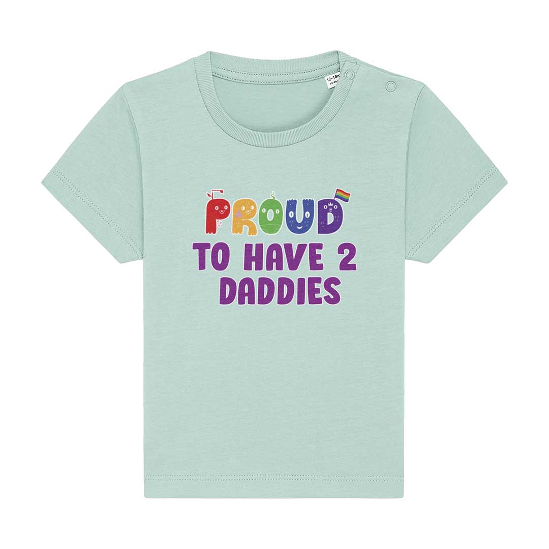 Proud To Have 2 Daddies - Baby Pride Shirt - Image 2