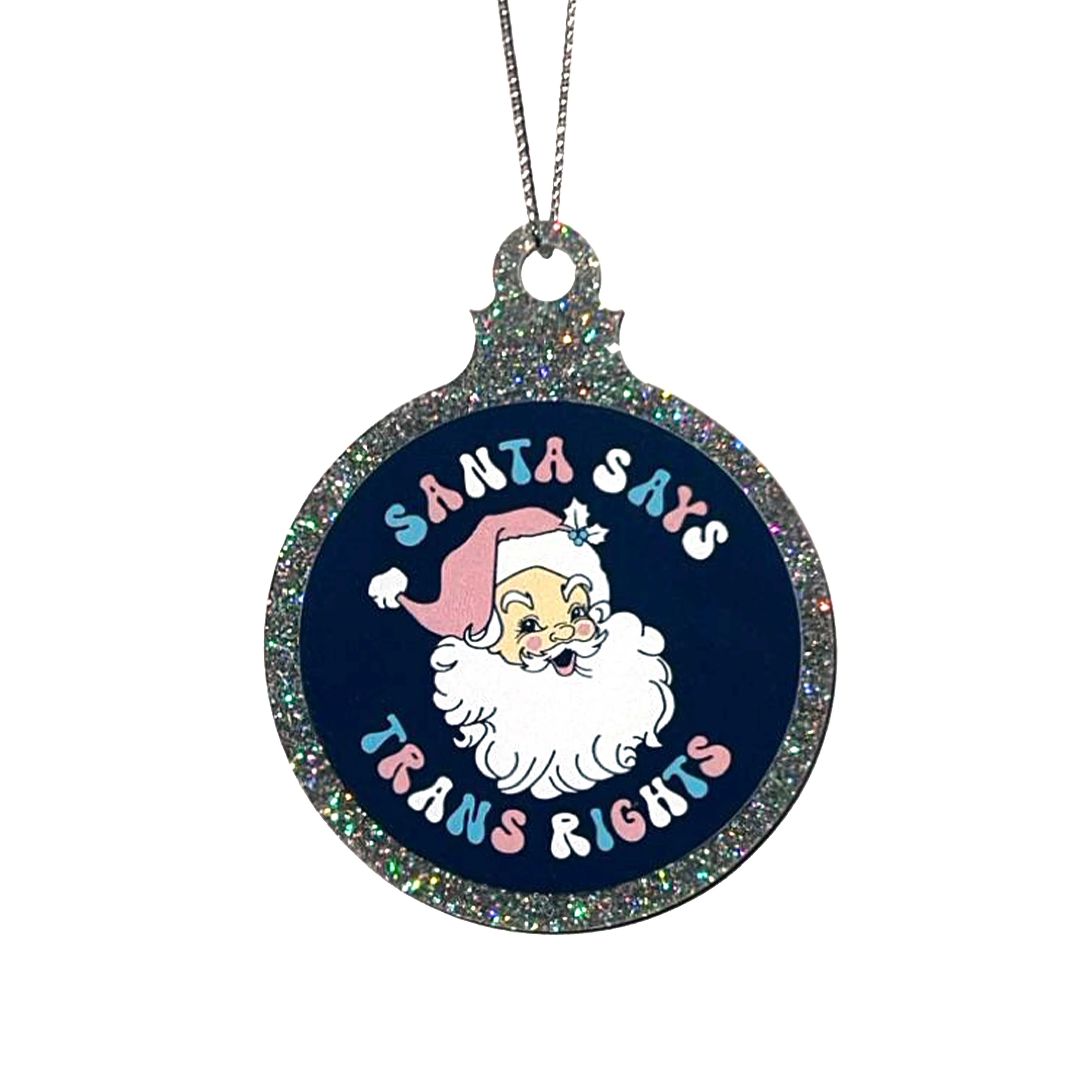 Santa Says Trans Rights Christmas Bauble - Image 3
