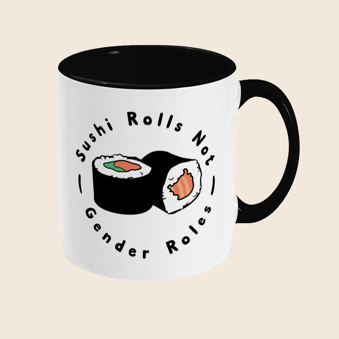 Sushi Rolls Not Gender Roles Coffee Mug - Image 3