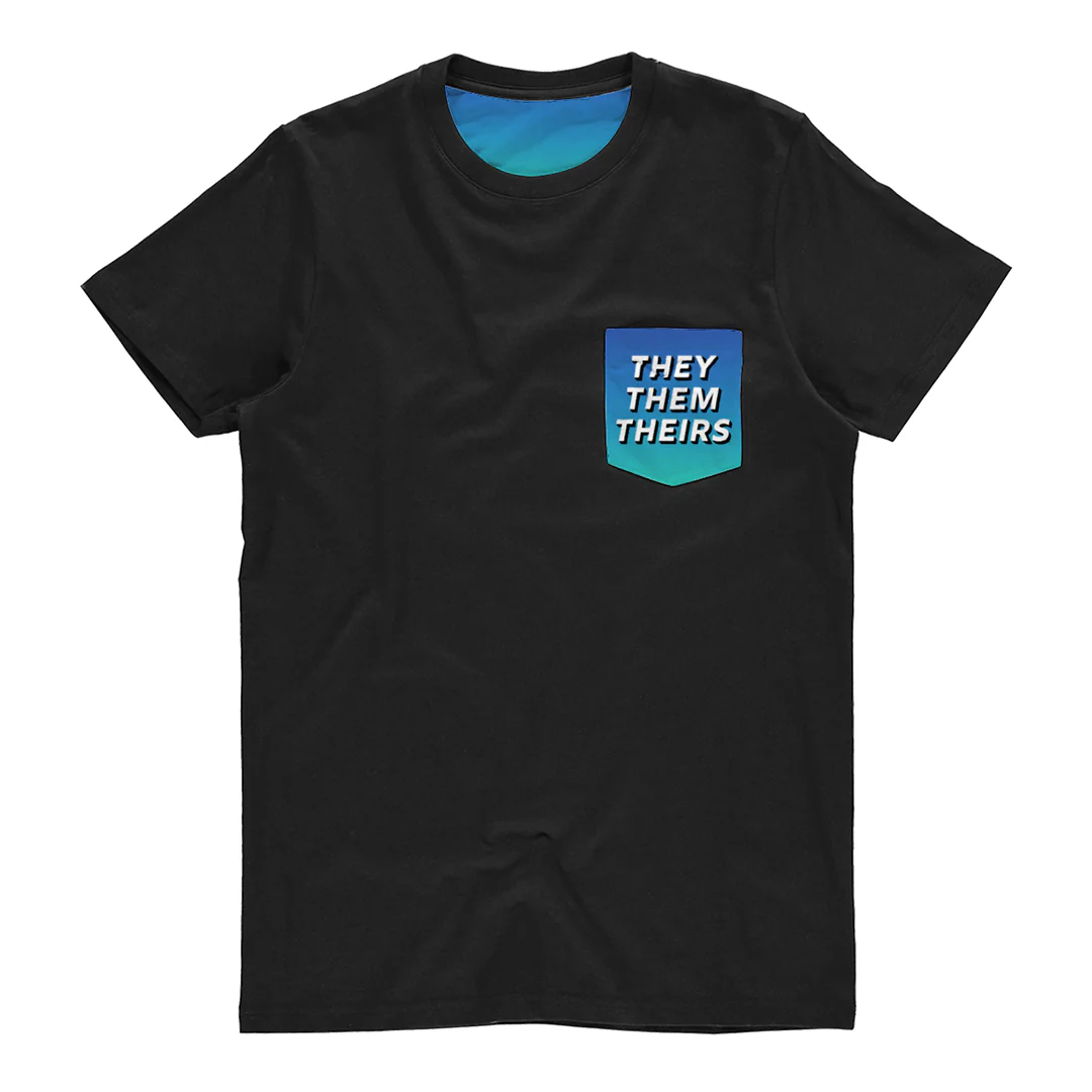 They Them Pronoun Pocket T Shirt - Image 2