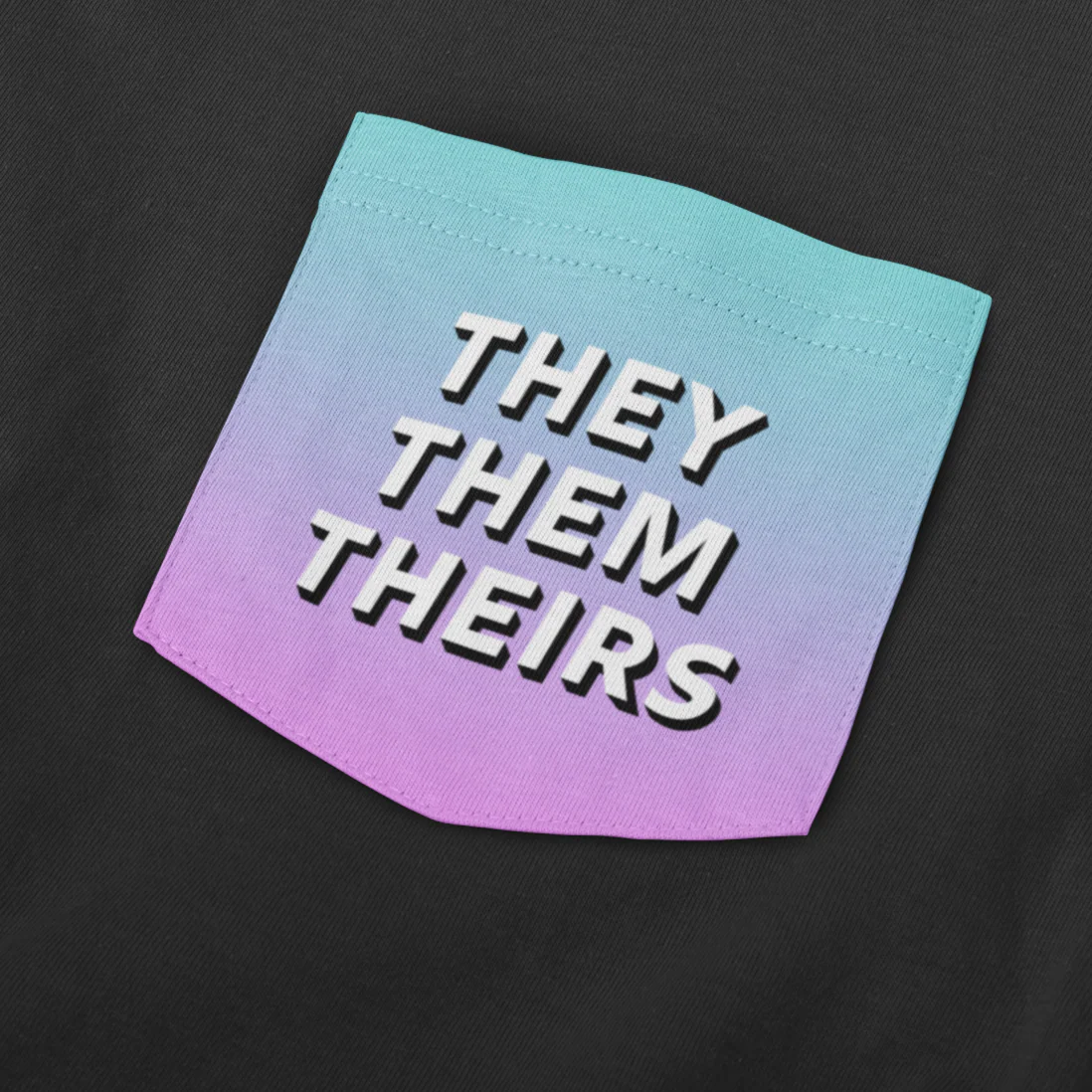 They Them Pronoun Pocket T Shirt - Image 5