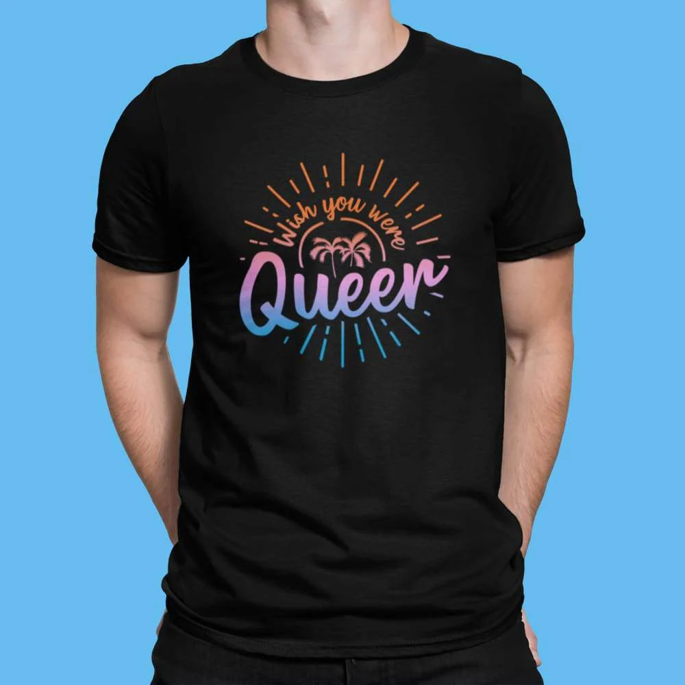 Wish You Were Queer T Shirt - Image 4